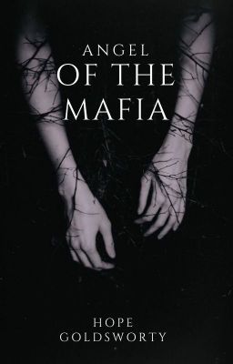 Read Stories Angel of The Mafia - TeenFic.Net
