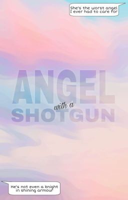 Angel with a Shotgun (COMPLETED)