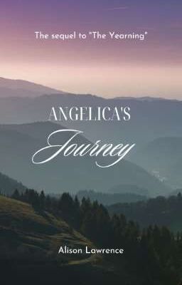 Angelica's Journey. The Sequel to 