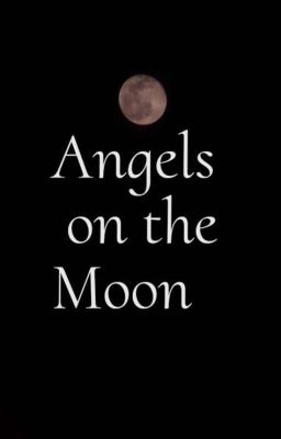 Angels on the Moon
