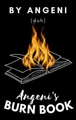 angeni's burn book