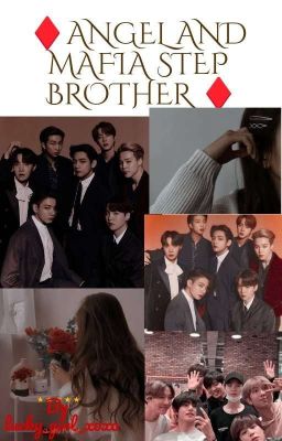 ♦️✿Angle & Mafia step brother✿♦️✿✷BTS FF✿✷