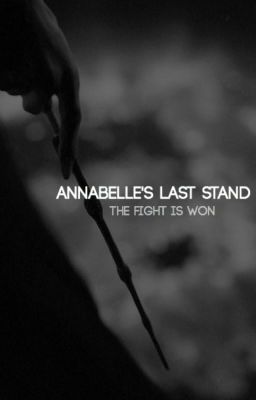 Annabelle's Last Stand  [Book 5]