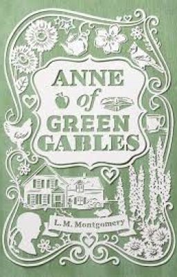 Anne Of Green Gables √ (Project K.)