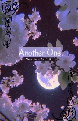 Another One (One Piece Fanfiction)