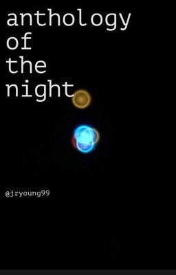 Anthology of the Night