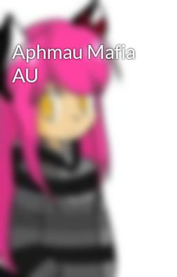 Aphmau Mafia AU