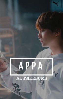 Appa (Min Yoongi)