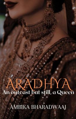 Read Stories Aradhya ||Indian historical fiction|| - TeenFic.Net