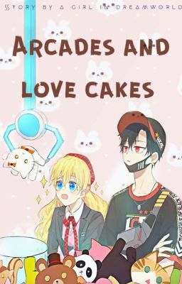 Arcades and Love cakes (lucathy Fanfiction) Short Story