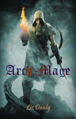 Arch-Mage (Arch-Mage Trilogy, #1)