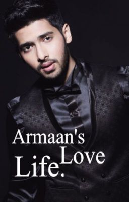 Armaan's Love Life (completed)