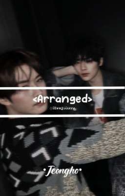 <Arranged> | •Jeongho•  