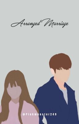 Arranged Marriage | J.JK [EDITING]