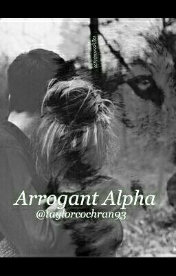 Arrogant Alpha. Joshaya.