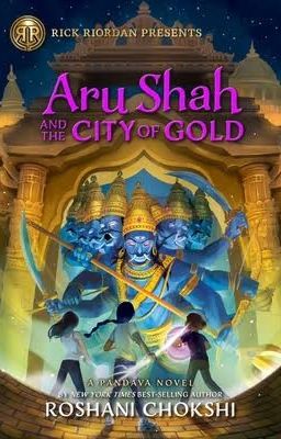 Aru Shah and The City of Gold ✔️