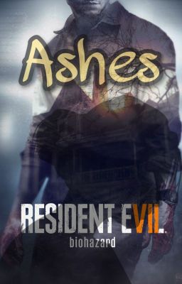 Ashes - Resident Evil 7 [Ethan Winters x Reader]