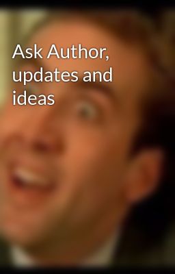 Ask Author, updates and ideas