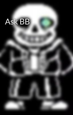 Ask BB