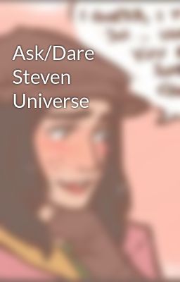 Ask/Dare Steven Universe