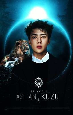 Aslan ve Kuzu | Oh Sehun