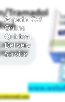 Aspadol Get Online Quickest Delivery Service