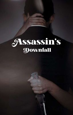 Assassin's Downfall