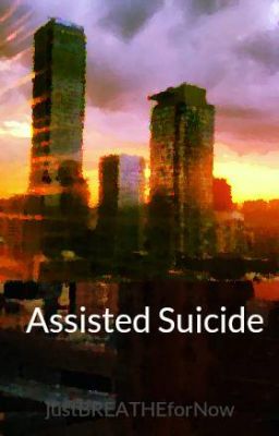 Assisted Suicide