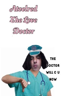 Atoolred The Love Doctor