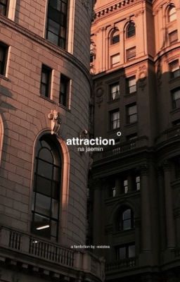 attraction // na jaemin