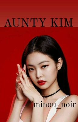 AUNTY KIM(Complete)