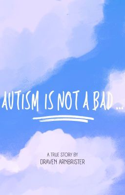 autism is not a bad disability