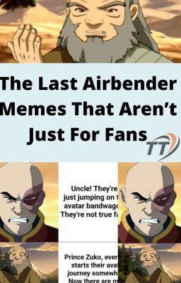 Avatar: the last Airbender memes