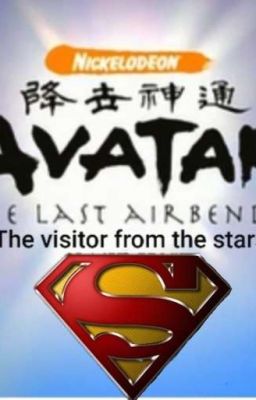 Avatar the last airbender. The visitor from the stars. 