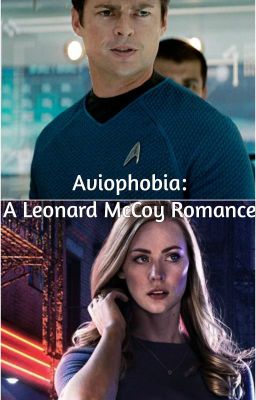 Aviophobia (Leonard McCoy)