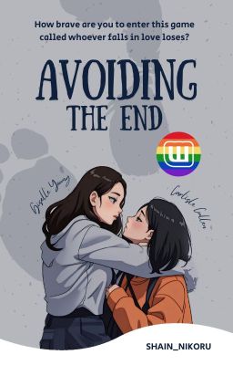 AVOIDING THE END (GXG)