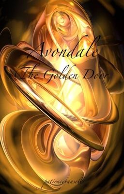 Avondale: The Golden Door