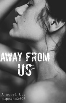 Away From Us