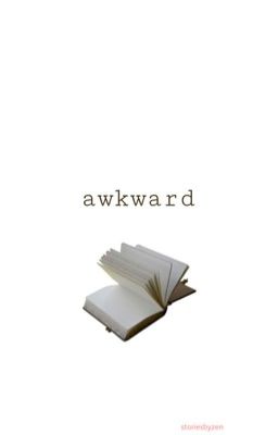 Awkward ( Danny Sexbang x reader )