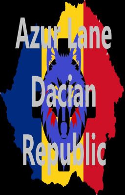 Azur Lane: Dacian Republic