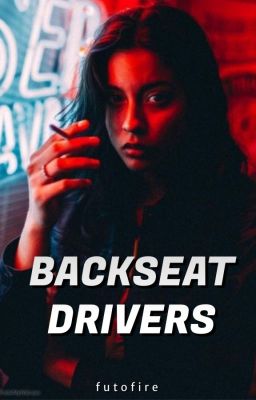 Backseat Drivers