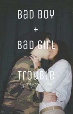 Bad Boy+Bad Girl=Trouble » Hayes G