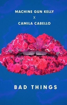 Bad Things