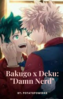 Bakugo x Deku: 