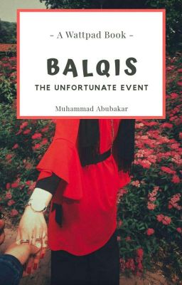 BALQIS: The Unfortunate Event (Preview)