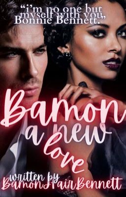 Bamon: a new love