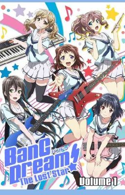 BanG Dream! The Lost Star - Volume 1 | Melodies of a New Dawn