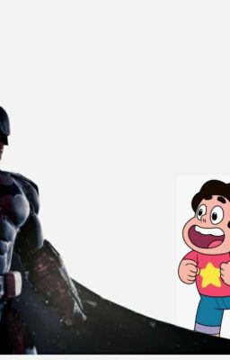 Batman Meets Steven (Batman/Steven Universe Crossover)