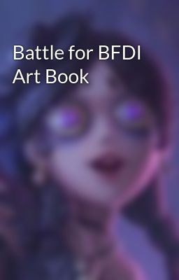 Battle for BFDI Art Book