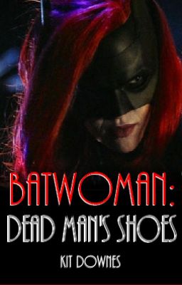 Batwoman: Dead Man's Shoes